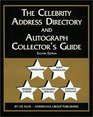 The Celebrity Address Directory  Autograph Collector's Guide