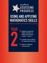 Assessing Progress Using and Applying Mathematics Skills Year 2