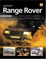 You and Your Range Rover Buying Enjoying Maintaining Modifying