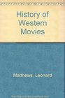 History of Western Movies