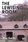 The Lewising Room A Novel