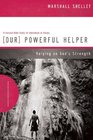 Our Powerful Helper Relying on God's Strength