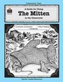 A Guide for Using The Mitten in the Classroom