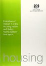 Evaluation of Version 1 of the Housing Health and Safety Rating System Final Report