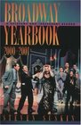 Broadway Yearbook 20002001 A Relevant and Irreverent Record