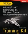 MCTS SelfPaced Training Kit  Microsoft NET Framework 35 Windows Forms Application Development