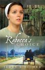 Rebecca's Choice (Adams County, Bk 3)