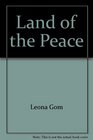 Land of the Peace