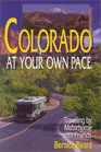 Colorado at Your Own Pace Traveling by Motorhome with Friends