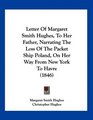 Letter Of Margaret Smith Hughes To Her Father Narrating The Loss Of The Packet Ship Poland On Her Way From New York To Havre