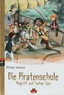 Die Piratenschule  Angriff auf hoher See Band 3  PANAMA