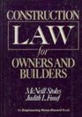 Construction Law for Owners and Builders