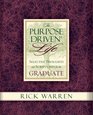 The PurposeDriven Life Selected Thoughts and Scriptures for the Graduate