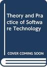 Theory and Practice of Software Technology