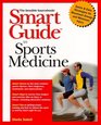 Smart Guide to Sports Medicine