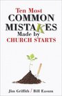 Ten Most Common Mistakes Made by Church Starts