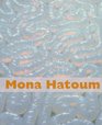 Mona Hatoum