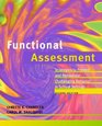 Functional Assessment  Strategies to Prevent and Remediate Challenging Behavior in School Settings