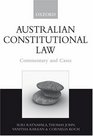 Australian Constitutional Law Commentary and Cases