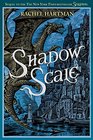 Shadow Scale (Seraphina, Bk 2)