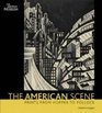 The American Scene Prints From Hopper to Pollock