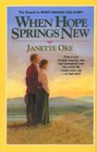When Hope Springs New (Canadian West, Bk 4)