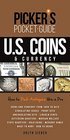 Picker\'s Pocket Guide U.S. Coins & Currency: How To Pick Antiques Like A Pro
