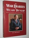 The war diaries of Weary Dunlop Java and the BurmaThailand railway 19421945