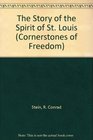The Story of the Spirit of St Louis