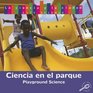 Ciencia En El Campo De Recreo Playground Science
