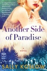 Another Side of Paradise: A Novel