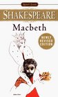 The Tragedy of Macbeth With New and Updated Critical Essays and a Revised Bibliography