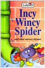 Incy Wincy Spider and Other Nursery Rhymes