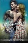 Welcome to Sugartown (Volume 1)