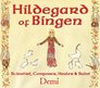 Hildegard of Bingen Scientist Composer Healer and Saint
