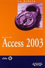 La Biblia de Microsoft Office Access 2003