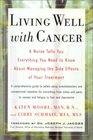 Living Well with Cancer A Nurse Tells You Everything You Need to Know