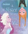 A Sister More Like Me (Disney Frozen)