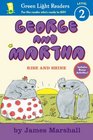 George and Martha Rise and Shine Early Reader 5