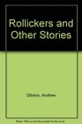 The Rollickers and Other Stories