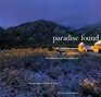 Paradise Found The Beautiful Retreats and Sanctuaries of California and the Southwest