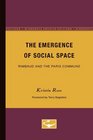 The Emergence of Social Space Rimbaud and the Paris Commune