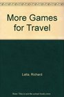 More Games for Travel