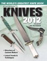 Knives 2012 The World's Greatest Knife Book