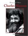 Heroes  Villains  Charles Manson