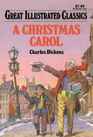 A Christmas Carol (Great Illustrated Classics)