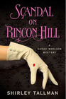 Scandal on Rincon Hill (Sarah Woolson, Bk 4)