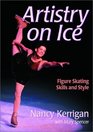 Artistry on Ice Figure Skating Skills and Style