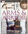 DK Eyewitness Books Arms  Armor