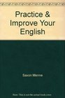 Practice  Improve Your English